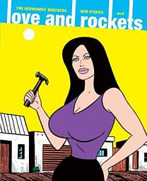 Icon image Love and Rockets: New Stories: New Stories #6