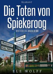 Icon image Die Toten von Spiekeroog. Ostfrieslandkrimi