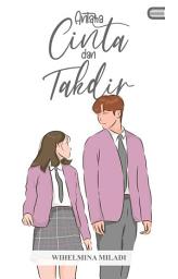 Icon image Antara Cinta dan Takdir: Eternity Publishing
