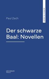 Icon image Der schwarze Baal: Novellen