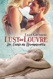 Icon image Lust im Louvre: Die Nächte des Hermaphroditos