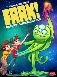 Icon image FRRK! - Mission Supermatsch