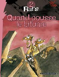 Icon image Rat's:  Quand pousse le bitume