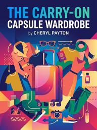 ਪ੍ਰਤੀਕ ਦਾ ਚਿੱਤਰ The Carry-On Capsule Wardrobe