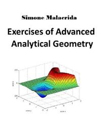 Icon image Exercises of Advanced Analytical Geometry