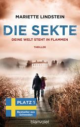Icon image Die Sekte - Deine Welt steht in Flammen: Thriller