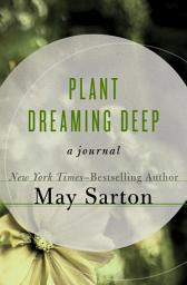Icon image Plant Dreaming Deep: A Journal