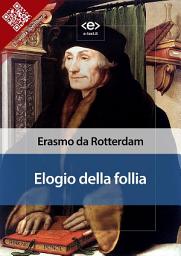 Icon image Elogio della follia