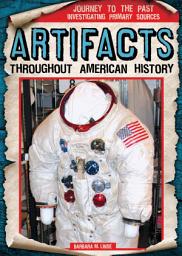 Icon image Artifacts Throughout American History