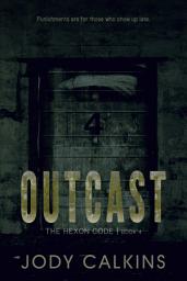 Icon image Outcast: A YA Dystopian Survival Thriller