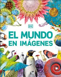 Icon image El mundo en imágenes (Our World in Pictures)