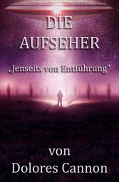 Icon image DIE AUFSEHER „Jenseits von Entführung”