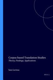 Icon image Corpus-based Translation Studies: Theory, Findings, Applications