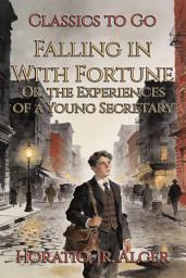 Icon image Falling in With Fortune: Restored Classics to Go Edition