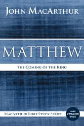 Icon image Matthew: The Coming of the King