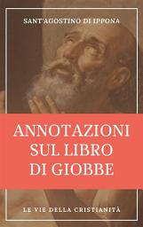 Icon image Annotazioni sul libro di Giobbe