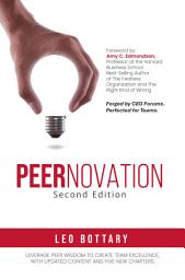 Icon image Peernovation Second Edition: Forged by CEO Forums. Perfected for Teams.