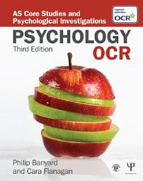 Icon image OCR Psychology: AS Core Studies and Psychological Investigations, Edition 3