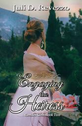 Icon image Engaging the Heiress
