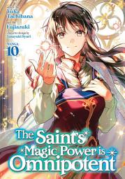 Icon image The Saint's Magic Power is Omnipotent (Manga)