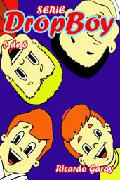 Icon image Série Dropboy - volumen 5: Edición 5