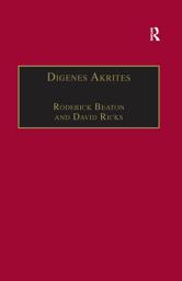 Icon image Digenes Akrites: New Approaches to Byzantine Heroic Poetry