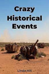 Icon image Crazy Historical Events