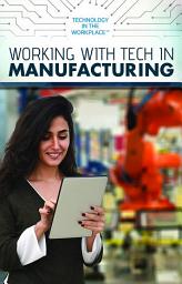 Icon image Working with Tech in Manufacturing