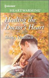 Icon image Healing the Doctor's Heart: A Clean Romance