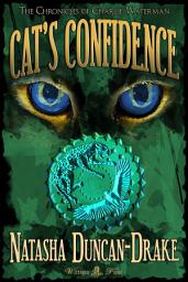 Icon image Cat's Confidence (The Chronicles of Charlie Waterman #3)