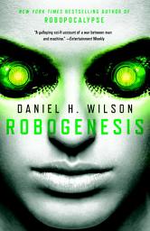 Icon image Robogenesis: A Novel