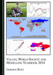Icon image Values, World Society and Modelling Yearbook 2014