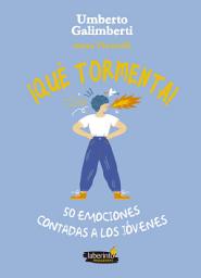 Icon image ¡Qué tormenta! 50 emociones contadas a los jóvenes