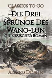 Icon image Die Drei Sprünge Des Wang-lun: Restored Classics to Go Edition