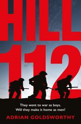 Icon image Hill 112: a novel of D-Day and the Battle of Normandy