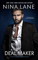 Icon image The Deal Maker (A gruff billionaire & hippie baker romance): Luke & Polly