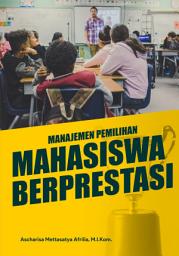 Icon image Manajemen Pemilihan Mahasiswa Berprestasi (Pilmapres)