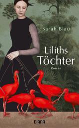 Icon image Liliths Töchter: Roman