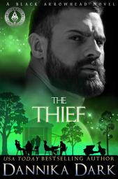 Icon image The Thief (Black Arrowhead Series: Book 4)
