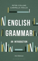 Icon image English Grammar: An Introduction, Edition 3