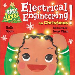 Icon image Baby Loves Electrical Engineering on Christmas!