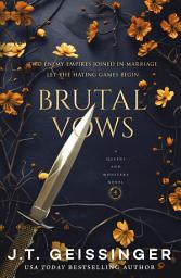 Icon image Brutal Vows: Queens and Monsters Book 4