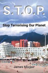 Icon image S.T.O.P.: Stop Terrorising Our Planet