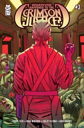 Icon image Whatever Happened to the Crimson Justice?