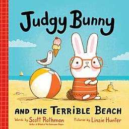 Icon image Judgy Bunny and the Terrible Beach