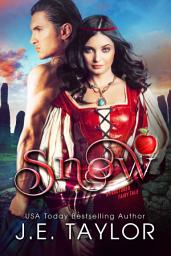 Icon image Snow: A Fractured Fairy Tale