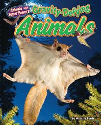 Icon image Gravity-Defying Animals