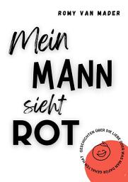 Icon image Mein Mann sieht Rot