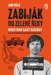 Icon image Zabiják od Zelené řeky: Svazek 3