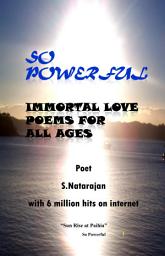 Icon image So Powerful: Immortal Love Poems for All ages